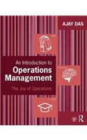 An Introduction to Operations Management: The Joy of Operations