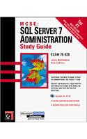 MCSE - SQL Server 7 Administration SG +CD