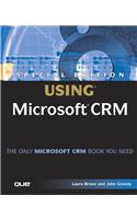 Special Edition Using Microsoft Crm