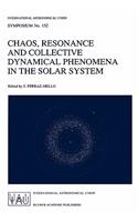 Chaos, Resonance and Collective Dynamical Phenomena in the Solar System