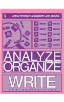 Analyze, Organize, Write: A Structured Program for Expository Writing(English)