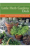 Little Herb Gardens Deck