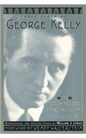 Three Plays By George Kelly: (Limelight)