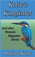 Katie's Kingfisher