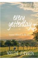 Every Yesterday