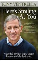 Here's Smiling at You