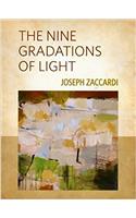 The Nine Gradations of Light