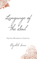 Language of the Soul