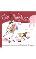 Elephantshooz: A Workbook for Moms