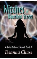Witches of Bourbon Street: (English)