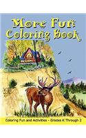 More Fun Coloring Book