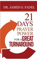 21 Days Prayer Power for a Great Turnaround