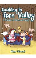 Cooking in Fern Valley