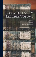 Scoville Family Records Volume; Series 2