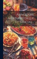 Annulaire Agathopédique Et Saucial...