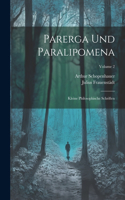 Parerga Und Paralipomena
