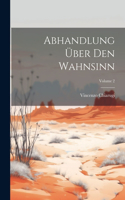 Abhandlung Über Den Wahnsinn; Volume 2