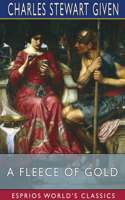 Fleece of Gold (Esprios Classics)