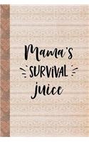 Mama's Survival Juice: Coffee Journal with Quotes on Interior Pages, Blank Lined Notebook, For Work or Home, To Do List, Planner and Organizer, Ideas and Inspiration, Tan 