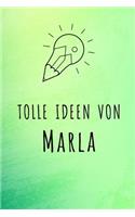 Tolle Ideen von Marla