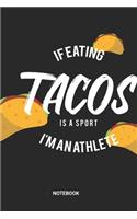 Tacos Sports Athletes Notebook