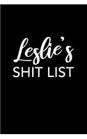 Leslie's Shit List