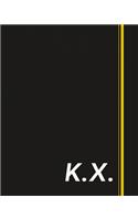K.X.: Classic Monogram Lined Notebook Personalized With Two Initials - Matte Softcover Professional Style Paperback Journal Perfect Gift for Men and Women