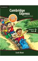 Cambridge Express Student's Book 2 CCE Edition