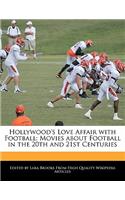 Hollywood's Love Affair with Football