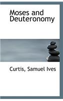 Moses and Deuteronomy