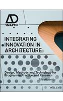 Integrating Innovation in Architecture