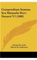 Compendium Summa Seu Manualis Doct. Navarri V1 (1609)