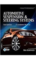 Today's Technician: Automotive Suspension and Steering + Dato: Diagnostic Scenarios for Suspension/Steeering-Cengage Learning Hosted Printed Access CA