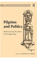 Pilgrims and Politics