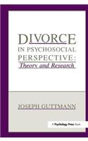 Divorce in Psychosocial Perspective