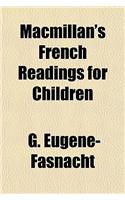 MacMillan's French Readings for Children