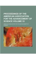 Proceedings of the American Association for the Advancement of Science Volume 33: (English)
