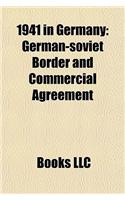 1941 in Germany: German-Soviet Border and Commercial Agreement(English)