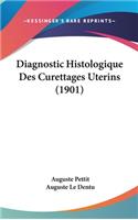 Diagnostic Histologique Des Curettages Uterins (1901)
