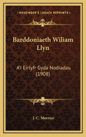 Barddoniaeth Wiliam Llyn