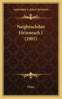 Naigheachdan Firinneach I (1905)