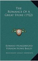 The Romance Of A Great Store (1922)