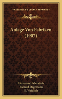 Anlage Von Fabriken (1907)