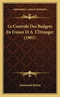 Le Controle Des Budgets En France Et A L'Etranger (1901)