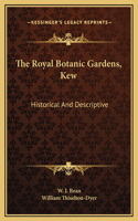 The Royal Botanic Gardens, Kew