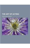 The Art of Acting