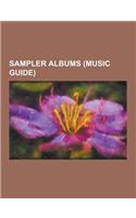 Sampler Albums (Music Guide)