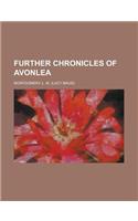 Further Chronicles of Avonlea
