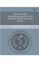 Numerical and Experimental Studies of the Dynamics of Diffusion Flame Sheets: (English)