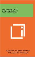 Memoirs Of A Centenarian